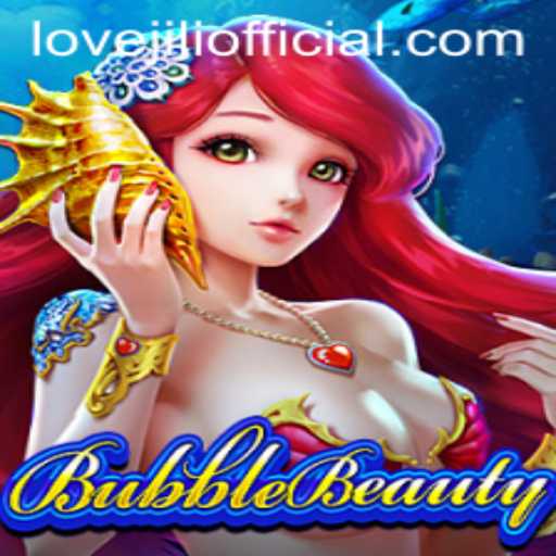 BubbleBeauty: Dive into the Mesmerizing World of LOVEJILI Adventure