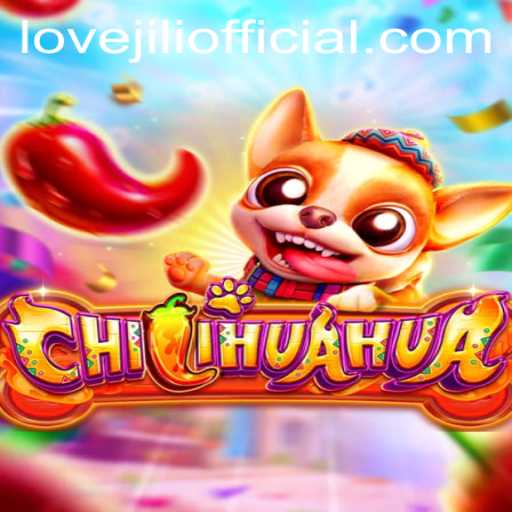 CHILIHUAHUA: A Deep Dive into the Game Fueled by LOVEJILI