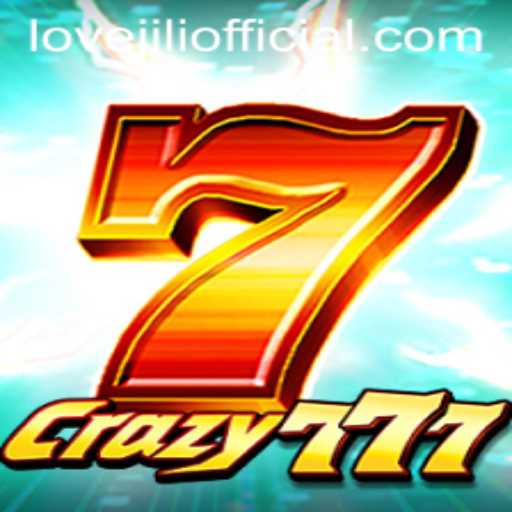 Crazy777: A Thrilling Gaming Experience with LOVEJILI